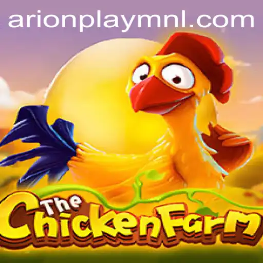 Experience the Thrills of ChickenFarm: A Comprehensive Guide Featuring ArionPlay